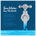 Save water save world banner with water tap are open water vector design Royalty Free Stock Photo