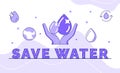 Save water typography calligraphy word art with outline style Royalty Free Stock Photo