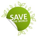 Save the world sticker. Green earth planet badge. Ecology and nature global protect logo Royalty Free Stock Photo