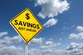 Savings ahead with dollar symbol on traffic road sign Royalty Free Stock Photo