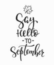 Say Hello to September quotes typography