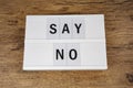 SAY NO Royalty Free Stock Photo