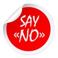 Say no round vector sticker