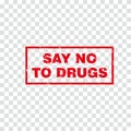 Say no to drugs stamp campaign illustration Royalty Free Stock Photo
