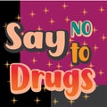 Say no to drugs text design template vector Royalty Free Stock Photo