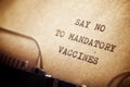 Say no to mandatory vaccines