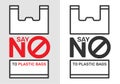 Say no to plastic bags sign and symbol, an environmental conservation concept symbol