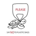 Say no to plastic bags. A Turtle cartoon is requesting to reduce the use of plastic bags. Problem plastic pollution.