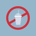 Say no to plastic cup poster pollution recycling ecology problem save the earth concept ban cups straws prohibition sign Royalty Free Stock Photo