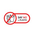 Say no to Plastic sign. Vector Royalty Free Stock Photo