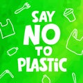 Say NO to plastic square vector image. The plastic free zero waste environment protection vector desing for a poster, flyer