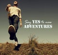 Say yes to new adventures idea - vintage style Royalty Free Stock Photo