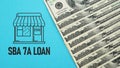 SBA 7a loan Small Business Administration is shown using the text Royalty Free Stock Photo