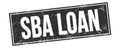 SBA LOAN text on black grungy rectangle stamp