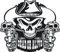 Outlaw Cowboy Human Skull Pointing Guns