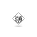 Scam alert sign icon with shadow Royalty Free Stock Photo