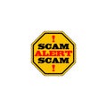 Scam alert yellow sign isolated on white background. Yellow road sign with text Scam Alert