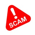 Scam triangle sign red for icon isolated on white, scam warning sign graphic for spam email message and error virus, scam alert