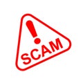 Scam triangle sign red for icon isolated on white, scam warning sign graphic for spam email message and error virus, scam alert