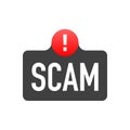 Scam warning sign, badge on white background. Royalty Free Stock Photo