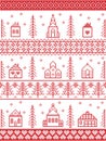 Scandinavian Christmas pattern including Nordic Christmas scenery Winter Village : Church , house, cottages, town hall in stitche