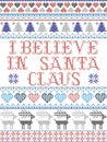 Scandinavian Christmas pattern inspired by I believe in Santa Claus lyrics festive winter elements  in cross stitch with hearts Royalty Free Stock Photo