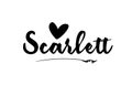 Scarlett name text word with love heart hand written for logo typography design template