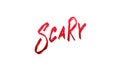 Scary Halloween lettering. Bloody handlettering brush calligraphy