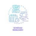 Schedule redelivery blue gradient concept icon