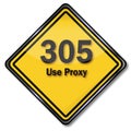 Computer sign 305 use proxy Royalty Free Stock Photo