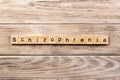 Schizophrenia word written on wood block. schizophrenia text on table, concept Royalty Free Stock Photo