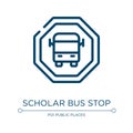 Scholar bus stop icon. Linear vector illustration from indications collection. Outline scholar bus stop icon vector. Thin line