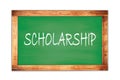 SCHOLARSHIP text written on green school board