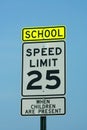 School and 25 mph sign