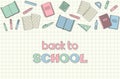 School banner with Back to school lettering and education items on a notebook sheet in a cell