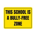 This school is a bully-free zone sign Royalty Free Stock Photo