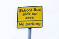 School bus pick up area no parking sign Royalty Free Stock Photo