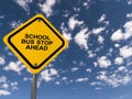 School bus stop ahead traffic sign Royalty Free Stock Photo