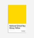 School bus yellow color sample. National School Bus Glossy Yellow. National School Bus Chrome. Yellow-orange color