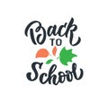 The School image with text. The lettering phrase - Back to school