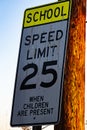 School speed limit sign for speed when children are present