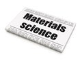 Science concept: newspaper headline Materials Science