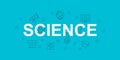 Science vector banner. Word with line icon. Vector background