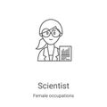 scientist icon vector from female occupations collection. Thin line scientist outline icon vector illustration. Linear symbol for