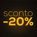 Sconto 20%, italian words for 20% off discount, 3d rendering on black background Royalty Free Stock Photo