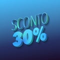 sconto 30%, italian words for 50 percent off, blue letters on blue background, 3d rendering Royalty Free Stock Photo