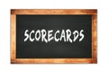 SCORECARDS text written on wooden frame school blackboard