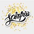 Scorpio lettering Calligraphy Brush Text horoscope Zodiac sign Royalty Free Stock Photo