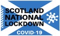 Scotland Covid National Lockdown vector illustration on a Scottish flag background