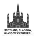 Scotland, Glasgow, Glasgow Cathedral travel landmark vector illustration